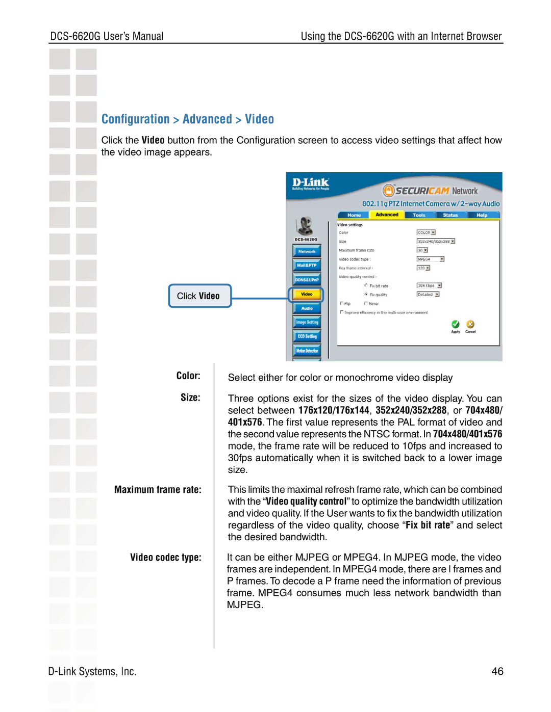D-Link DCS-6620G manual Conﬁguration Advanced Video, Color Size Maximum frame rate Video codec type 