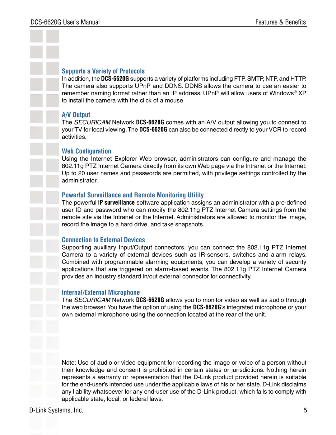 D-Link DCS-6620G manual Supports a Variety of Protocols, Output, Web Conﬁguration, Connection to External Devices 