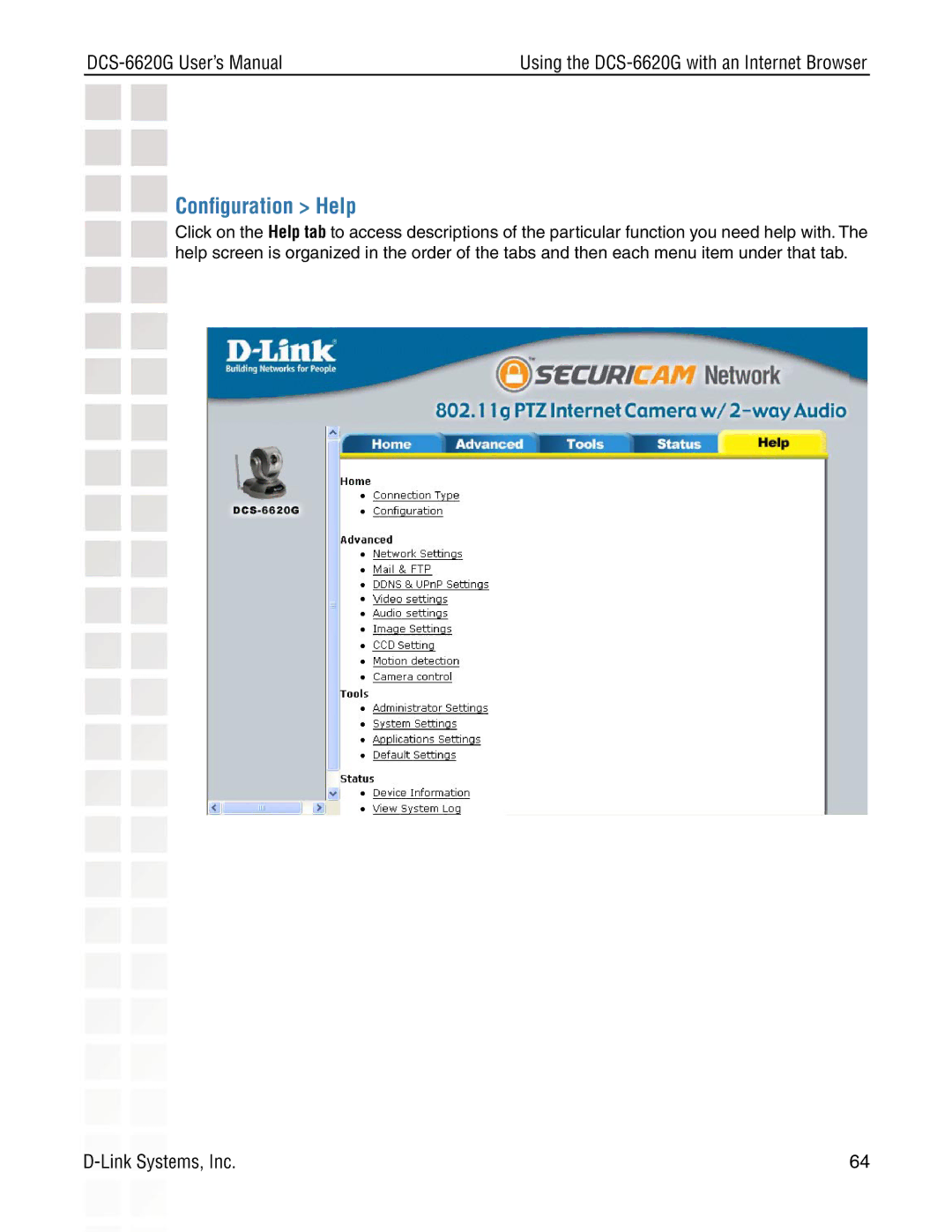 D-Link DCS-6620G manual Conﬁguration Help 