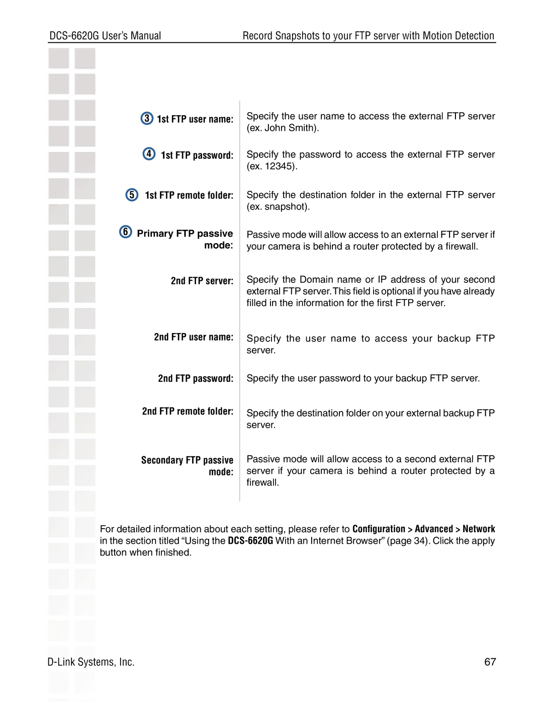 D-Link DCS-6620G manual 1st FTP user name 1st FTP password, Primary FTP passive mode 2nd FTP server 2nd FTP user name 