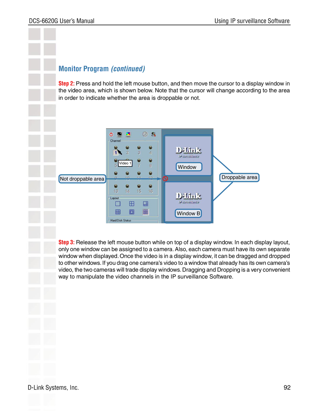 D-Link DCS-6620G manual Not droppable area Window Droppable area Window B 