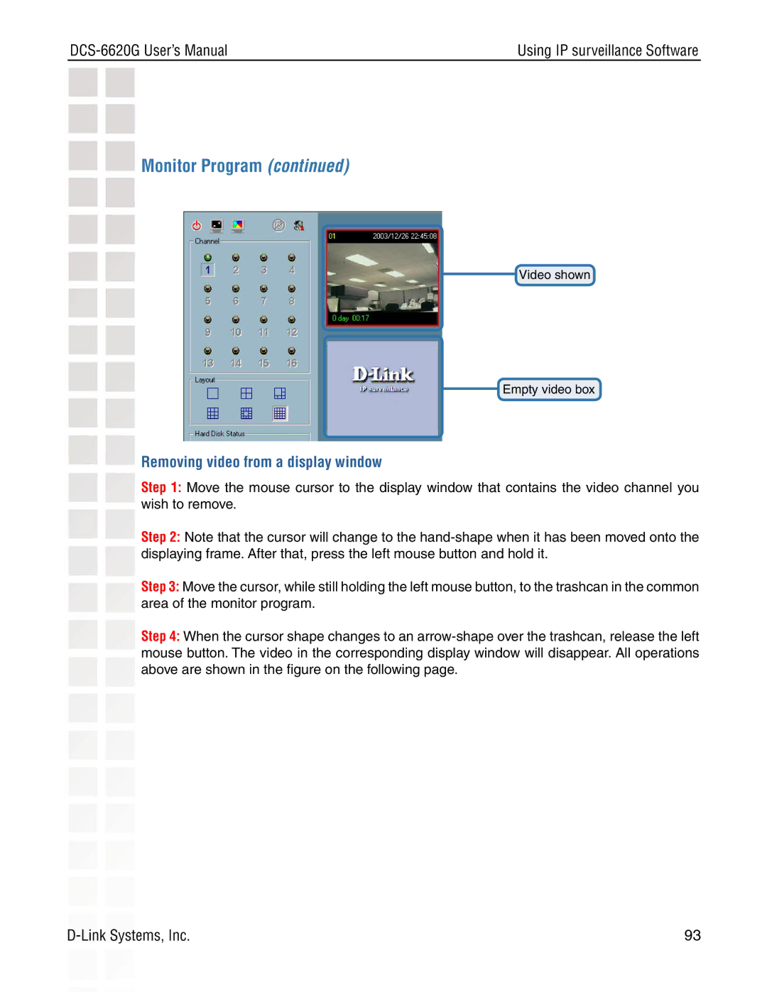 D-Link DCS-6620G manual Removing video from a display window 