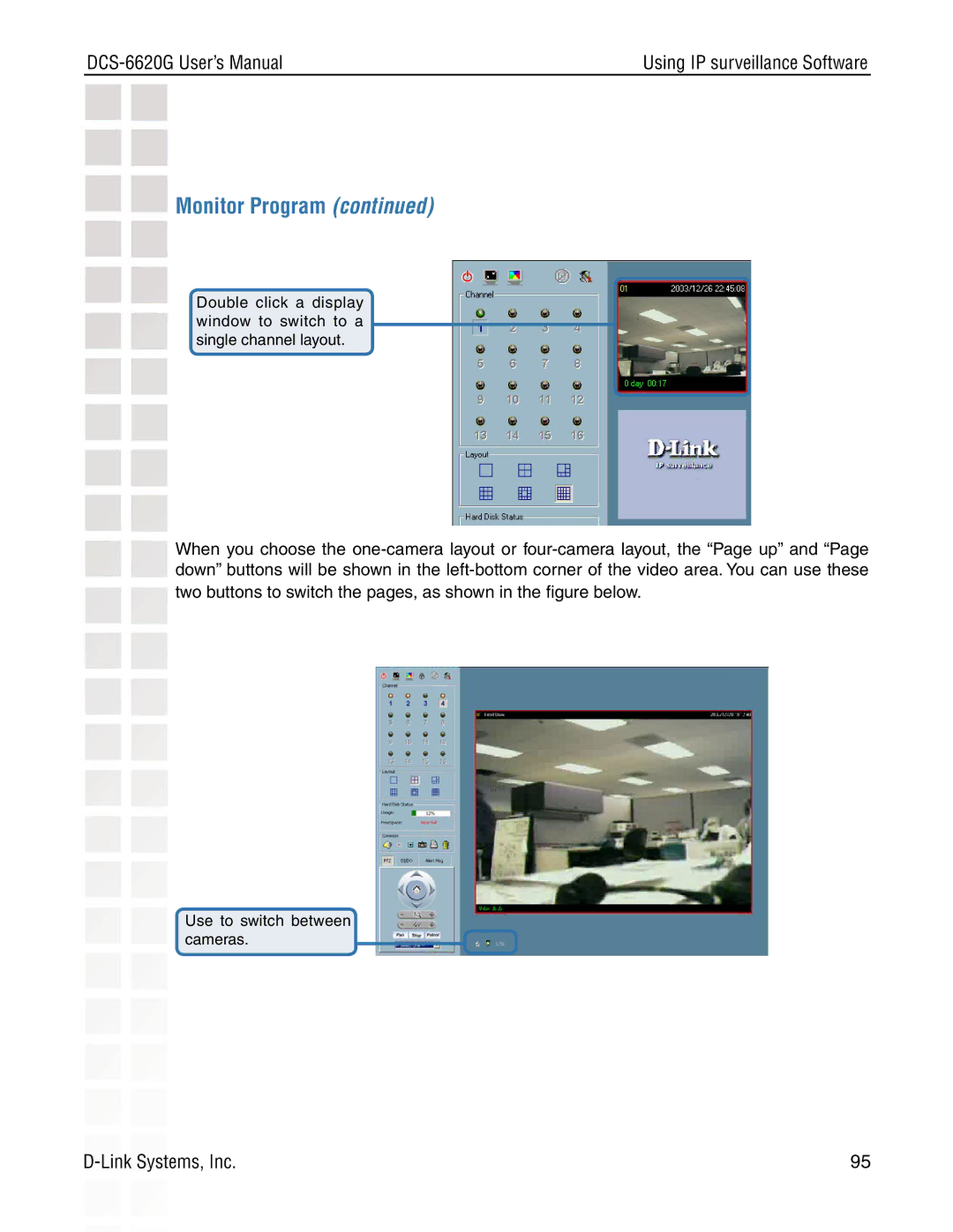 D-Link DCS-6620G manual Use to switch between cameras 