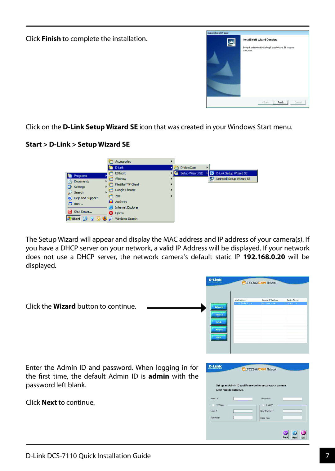 D-Link DCS-7110 manual Start D-Link Setup Wizard SE 