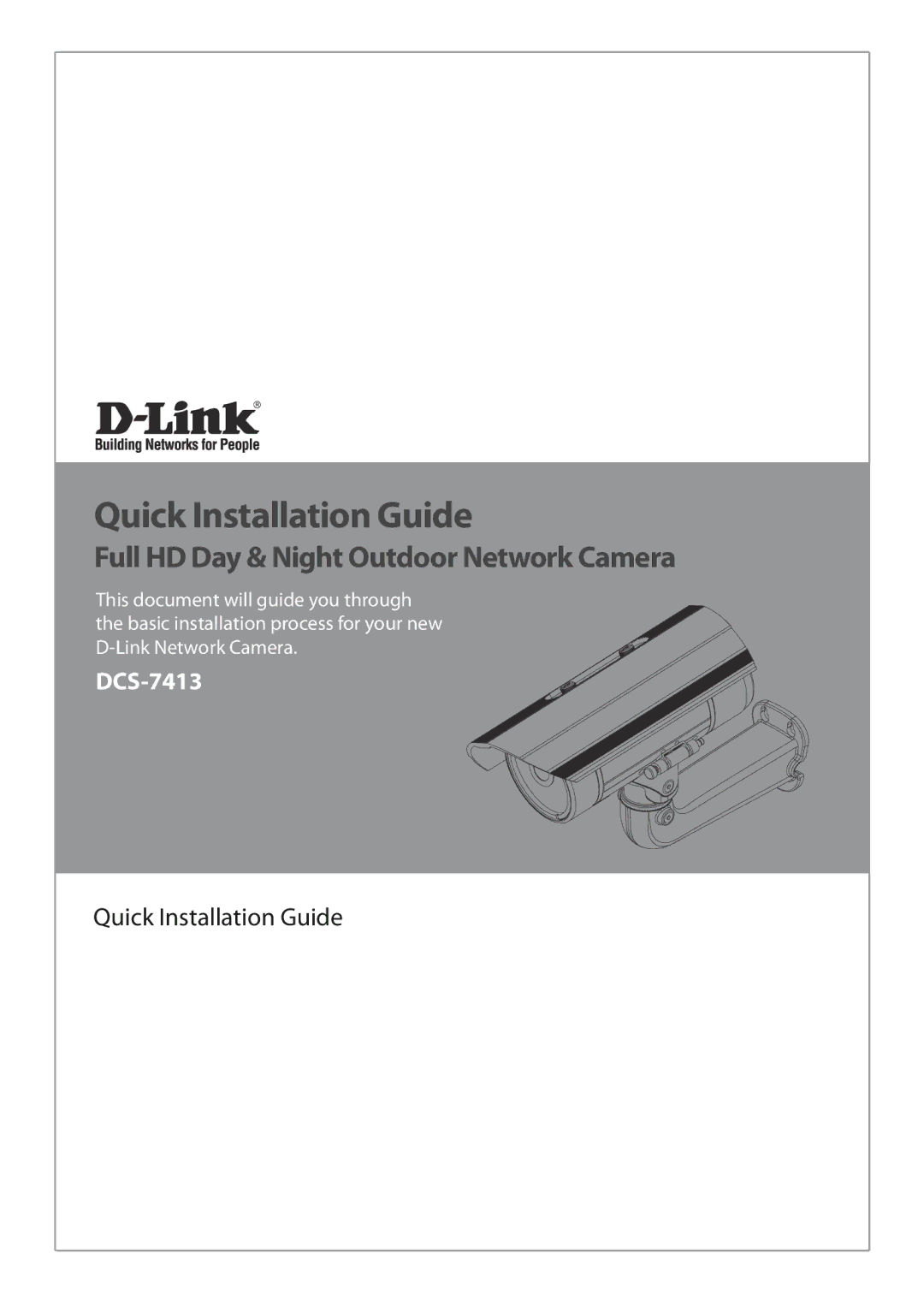 D-Link DCS-7413 manual Quick Installation Guide 