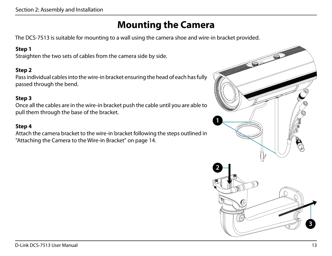 D-Link DCS-7513 user manual Mounting the Camera 