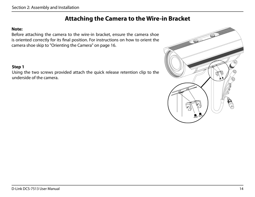 D-Link DCS-7513 user manual Attaching the Camera to the Wire-in Bracket 