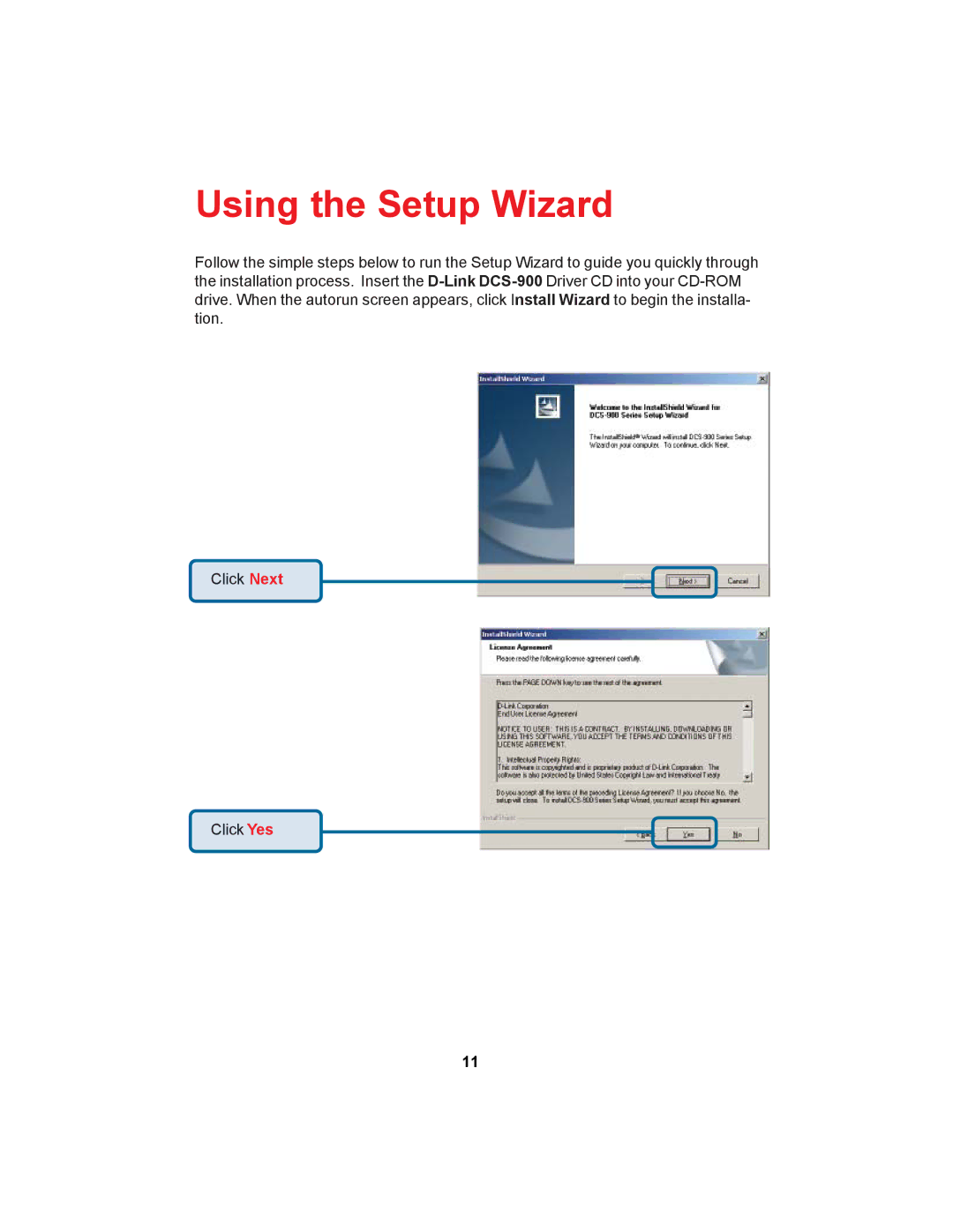 D-Link DCS-900 manual Using the Setup Wizard 