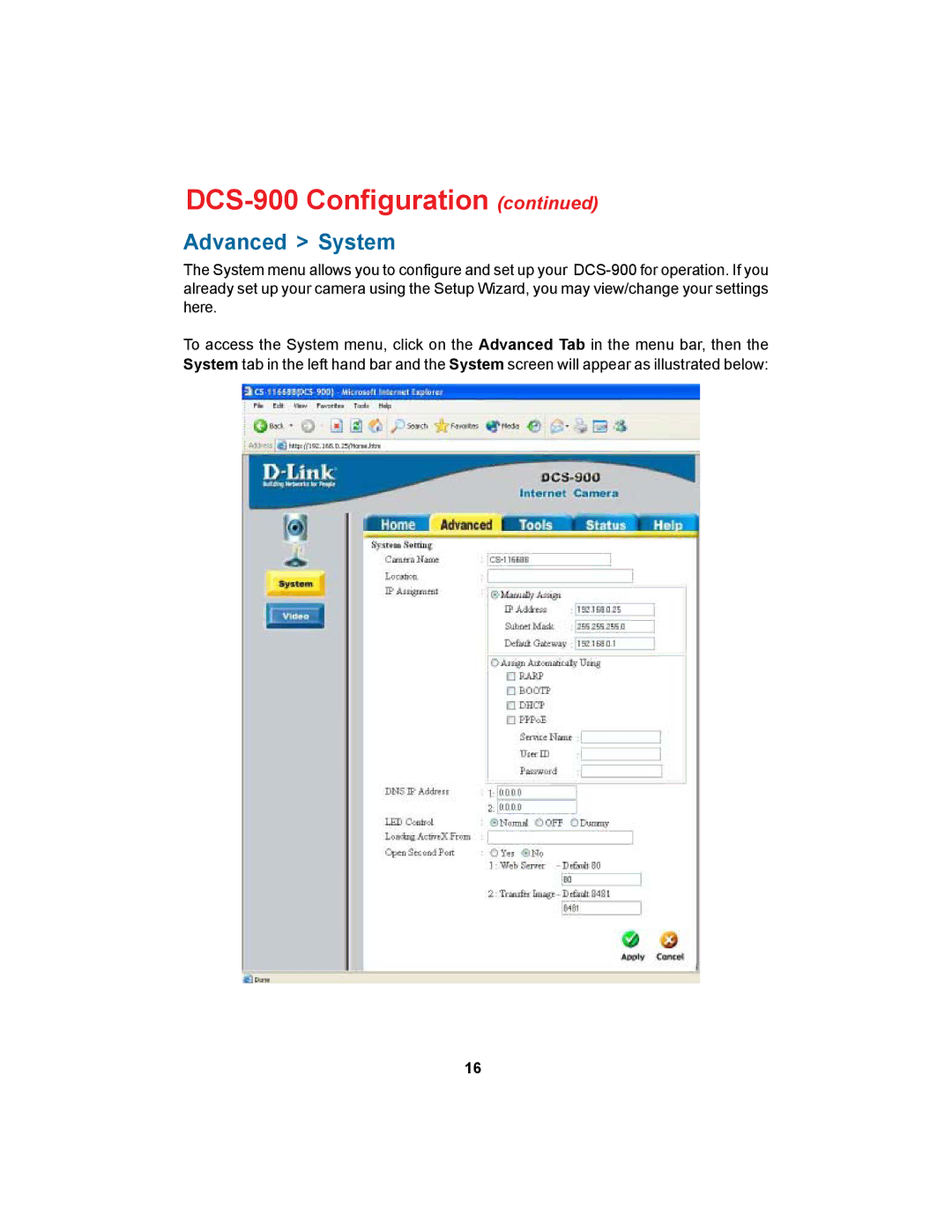 D-Link DCS-900 manual Advanced System 