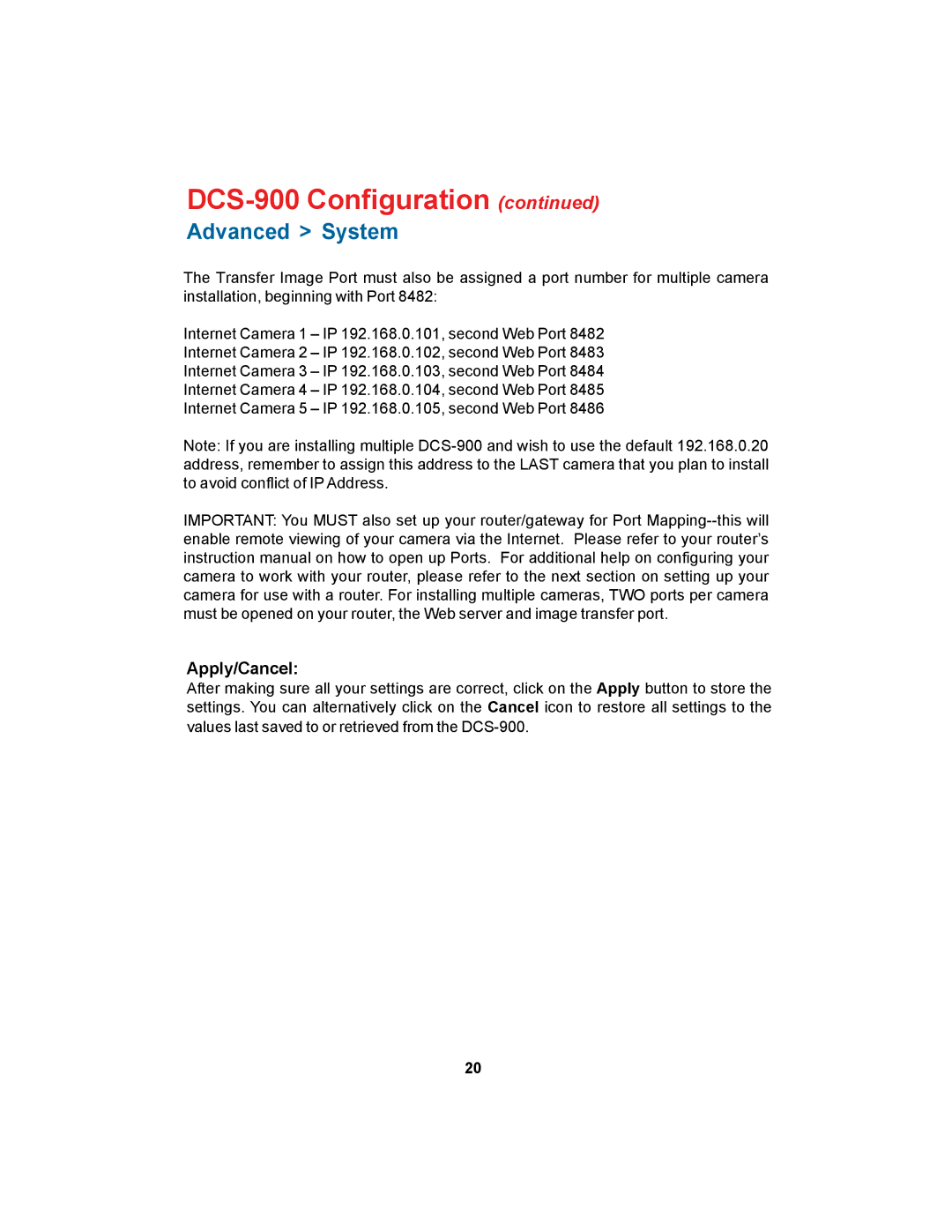 D-Link DCS-900 manual Apply/Cancel 