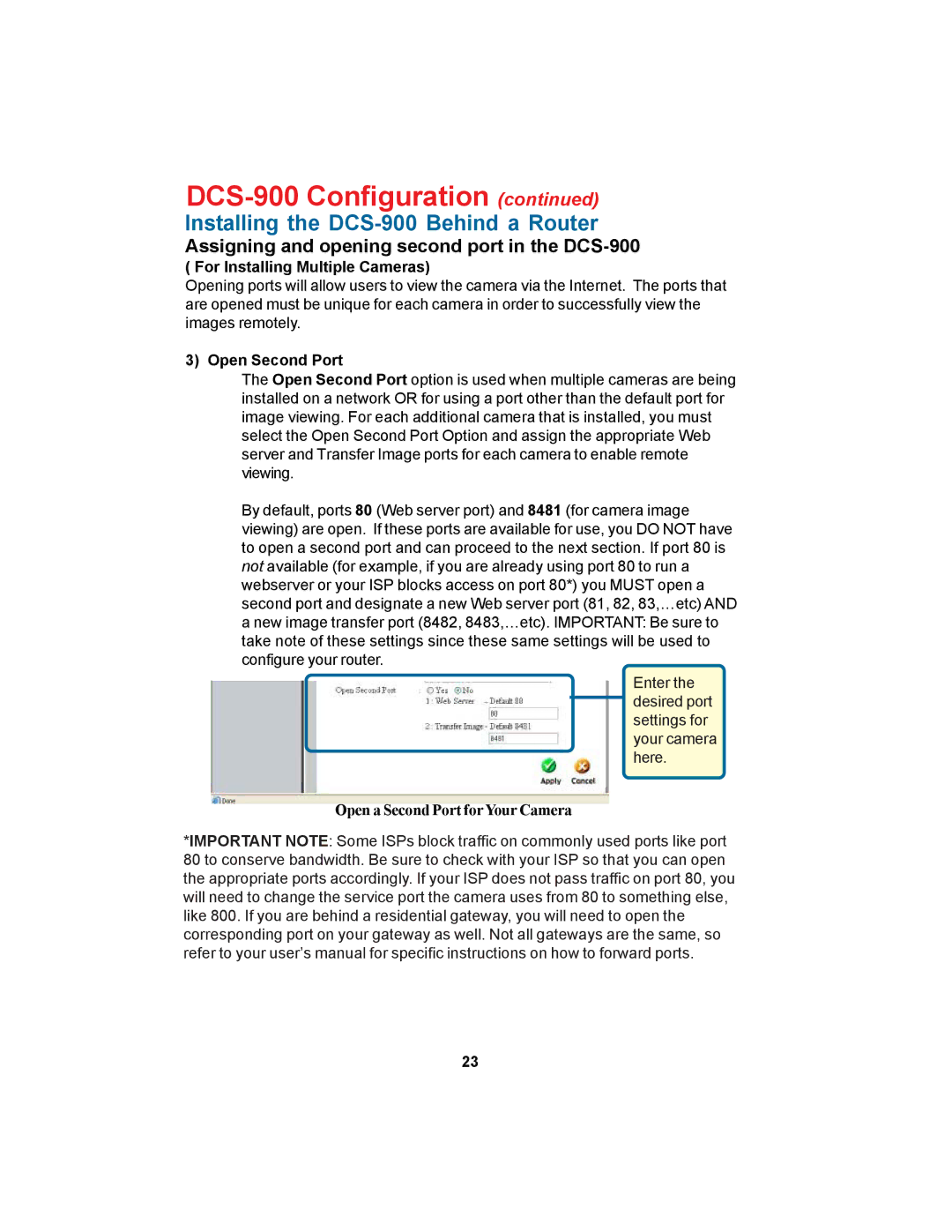 D-Link manual Assigning and opening second port in the DCS-900, For Installing Multiple Cameras, Open Second Port 