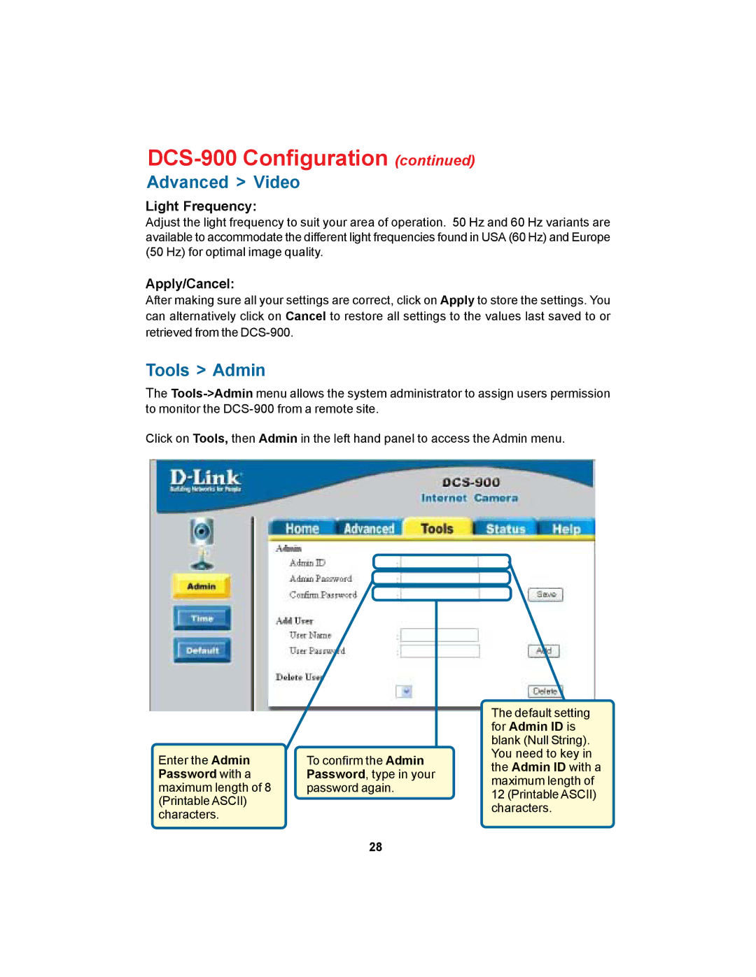 D-Link DCS-900 manual Tools Admin, Light Frequency, Password with a 