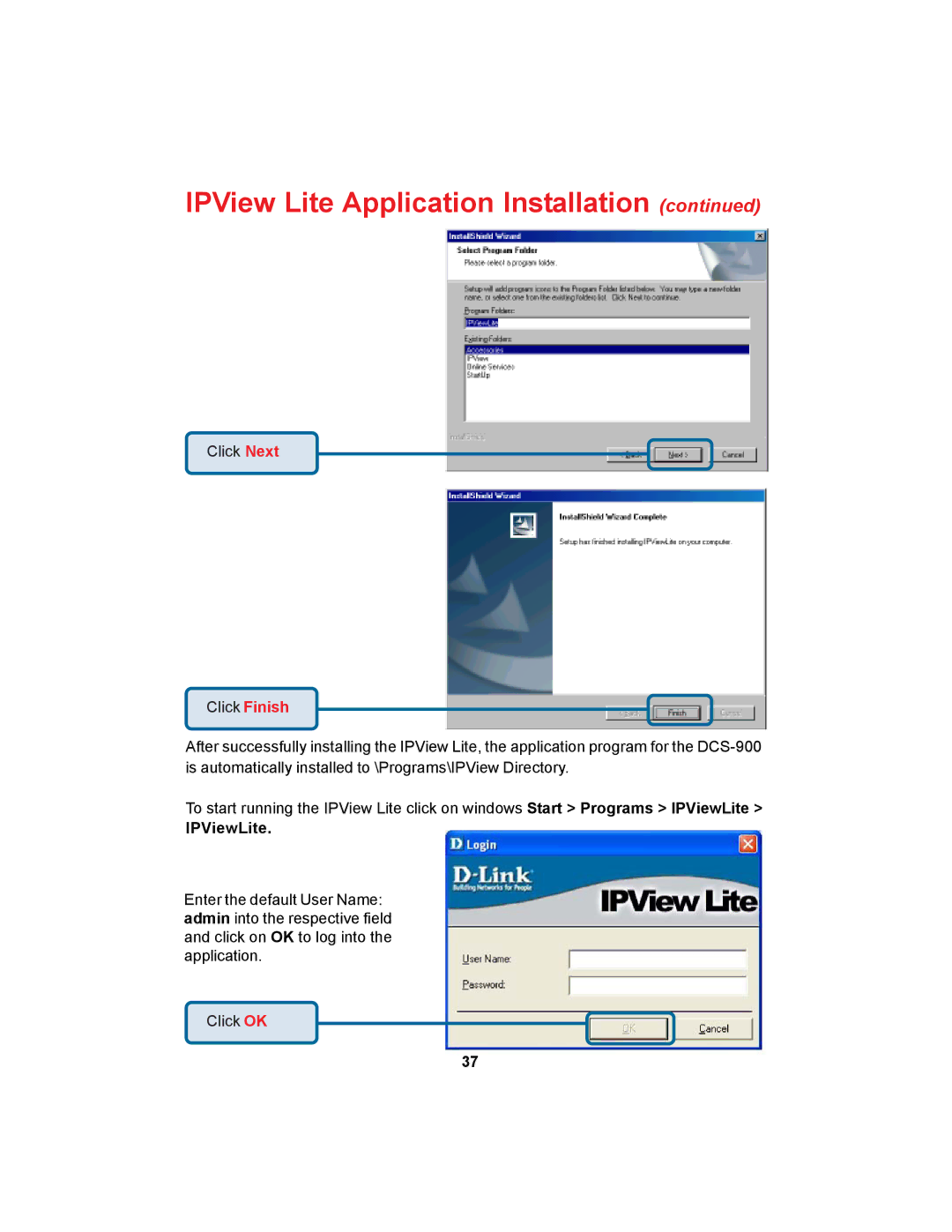 D-Link DCS-900 manual Click Next Click Finish, IPViewLite 