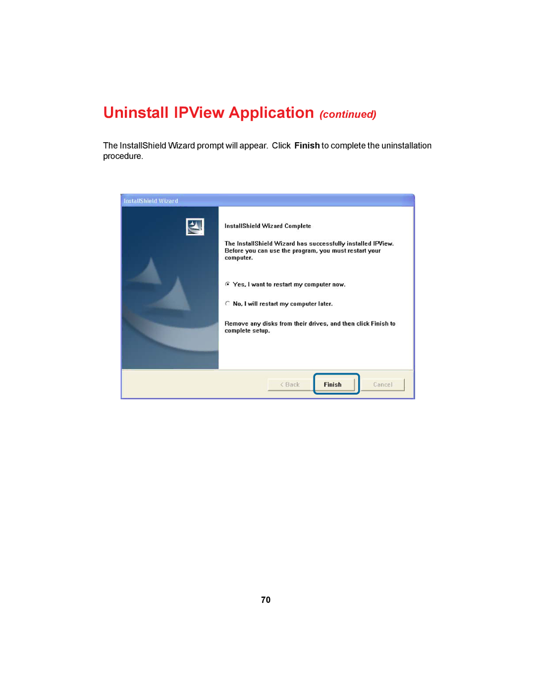 D-Link DCS-900 manual Uninstall IPView Application 