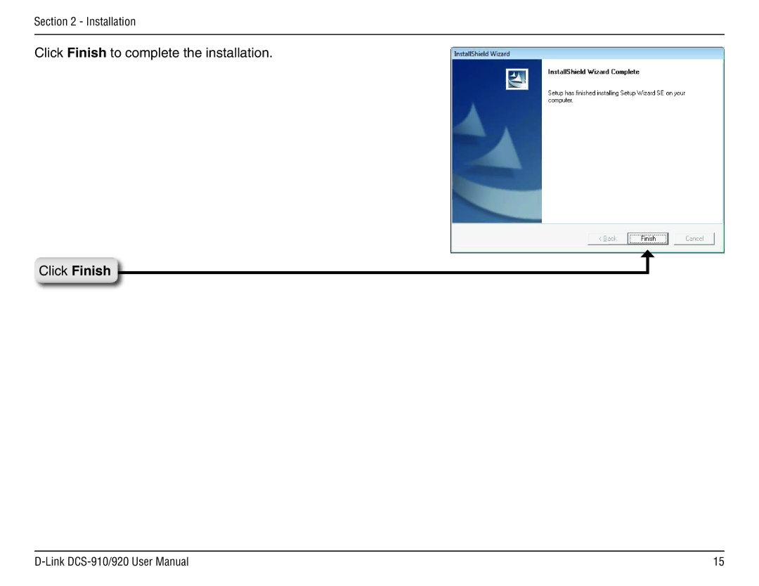 D-Link DCS-910/90 manual Click Finish to complete the installation 