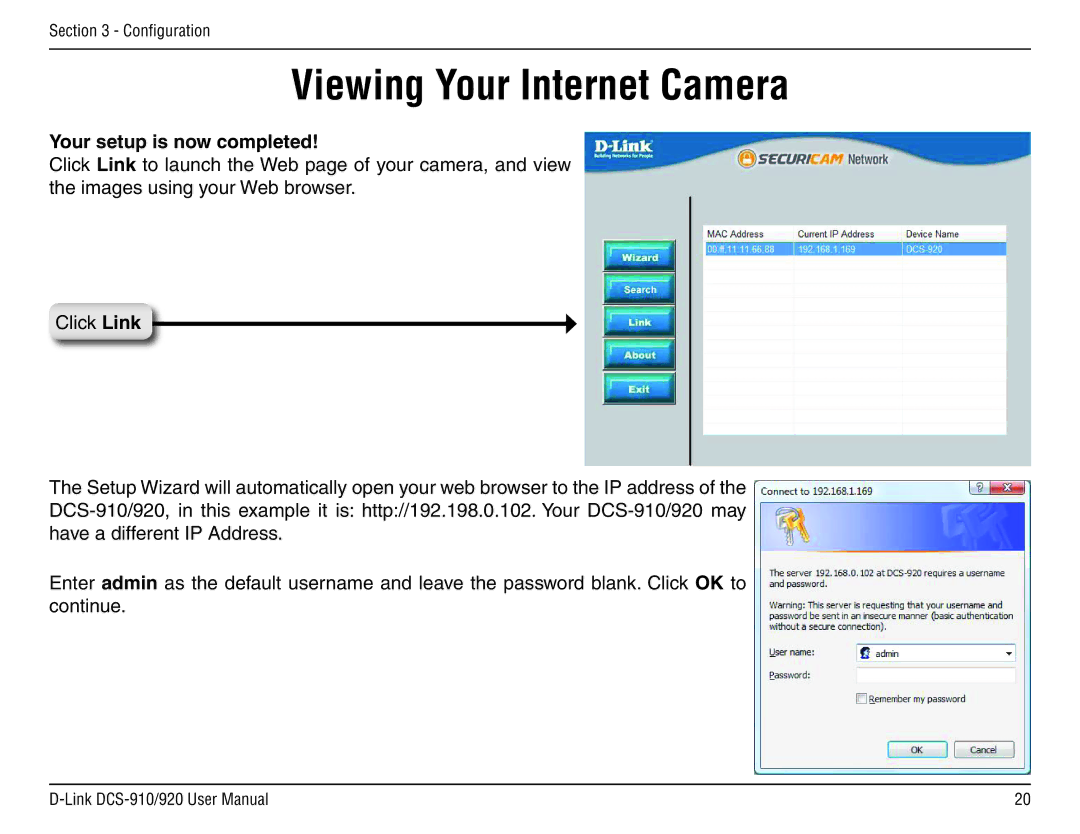 D-Link DCS-910/90 manual Viewing Your Internet Camera, Your setup is now completed 