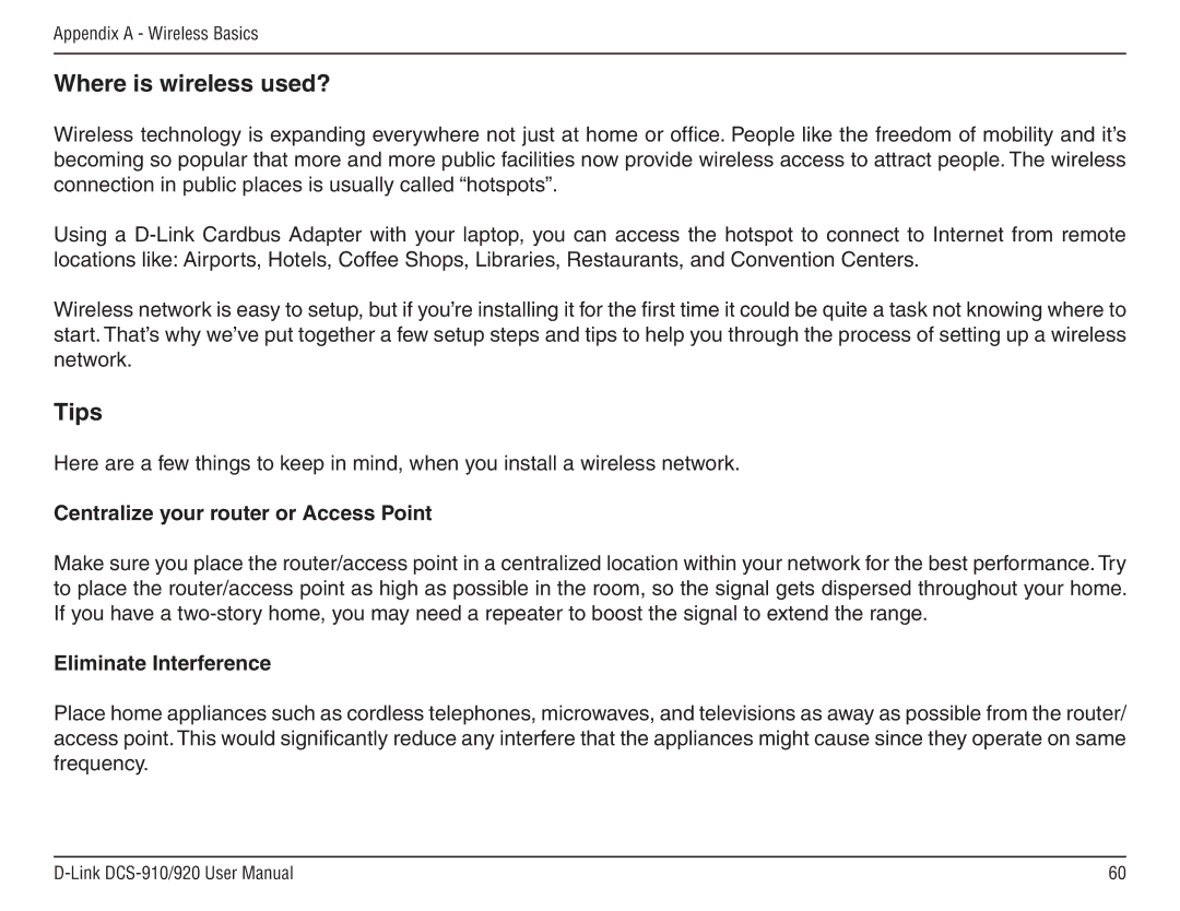 D-Link DCS-910/90 manual Centralize your router or Access Point, Eliminate Interference 