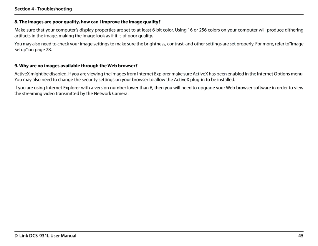 D-Link DCS-931L user manual Why are no images available through the Web browser? 