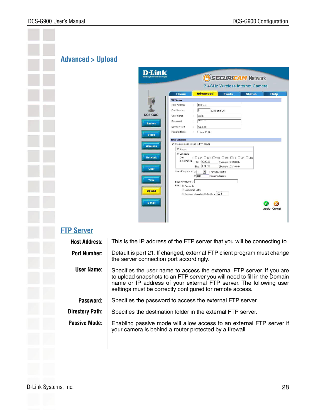 D-Link DCS-G900 manual Advanced Upload FTP Server, User Name Password Directory Path Passive Mode 