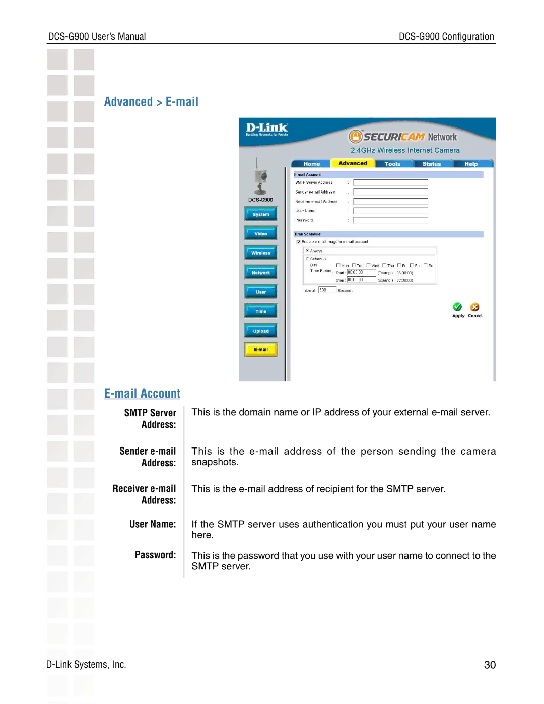 D-Link DCS-G900 manual Advanced E-mail, Smtp Server Address Sender e-mail, User Name Password 