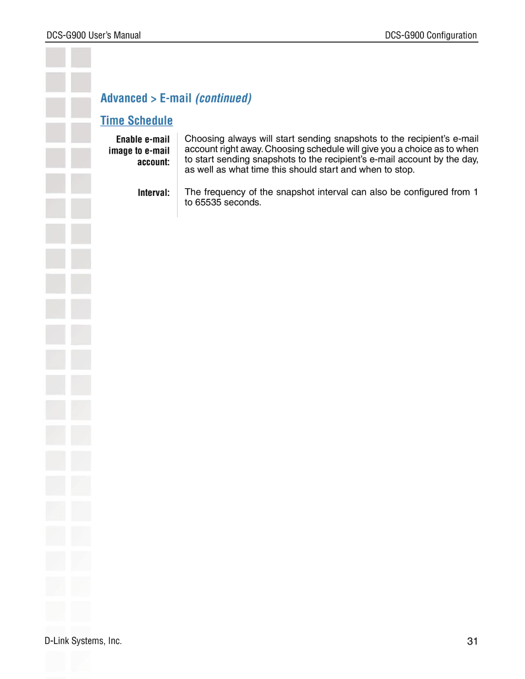 D-Link DCS-G900 manual Interval 