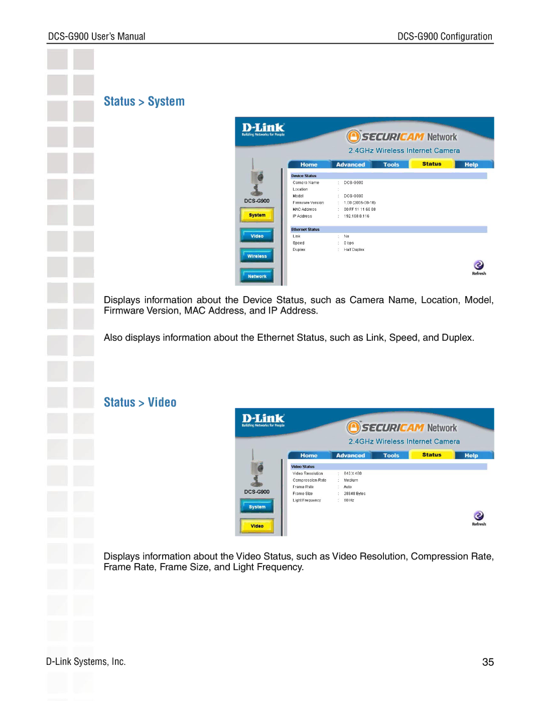 D-Link DCS-G900 manual Status System, Status Video 