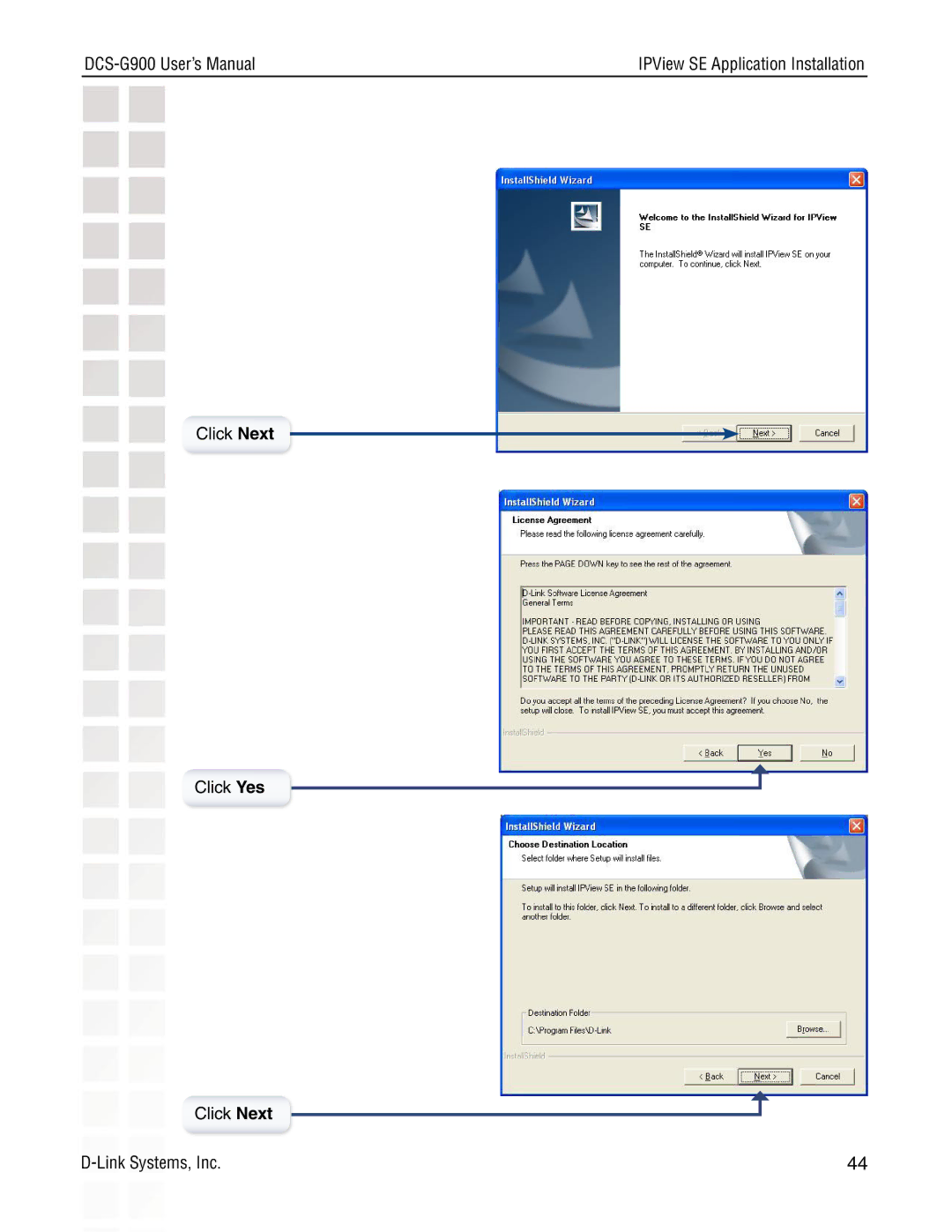 D-Link DCS-G900 manual Click Next Click Yes Link Systems, Inc 
