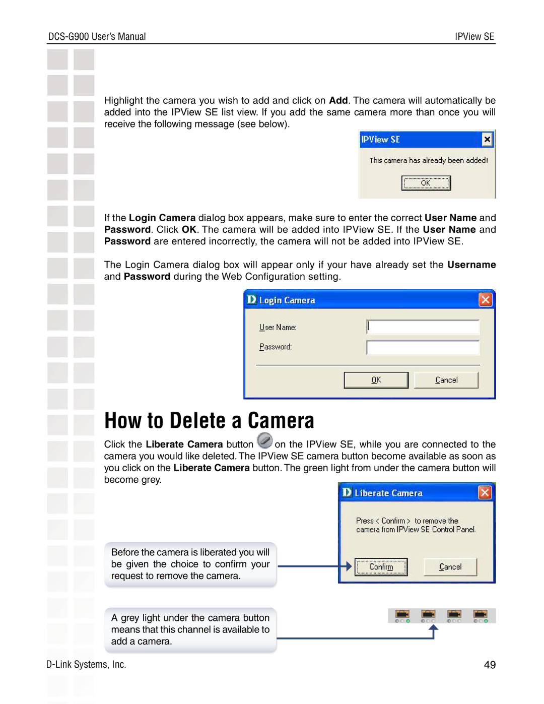 D-Link DCS-G900 manual How to Delete a Camera 