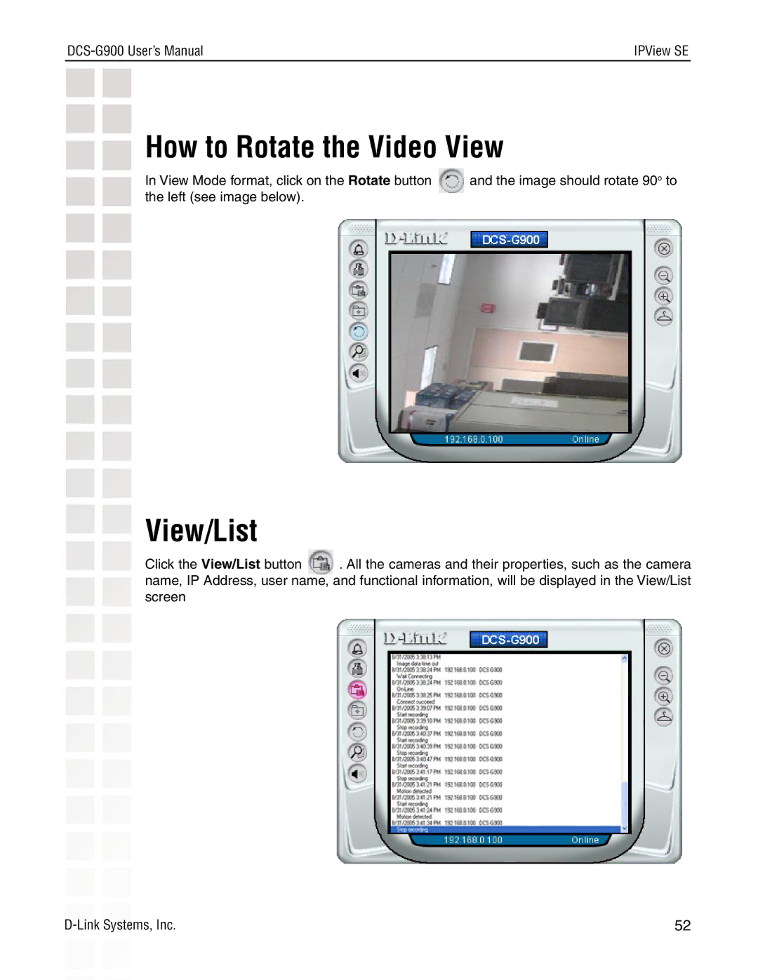 D-Link DCS-G900 manual How to Rotate the Video View, View/List 