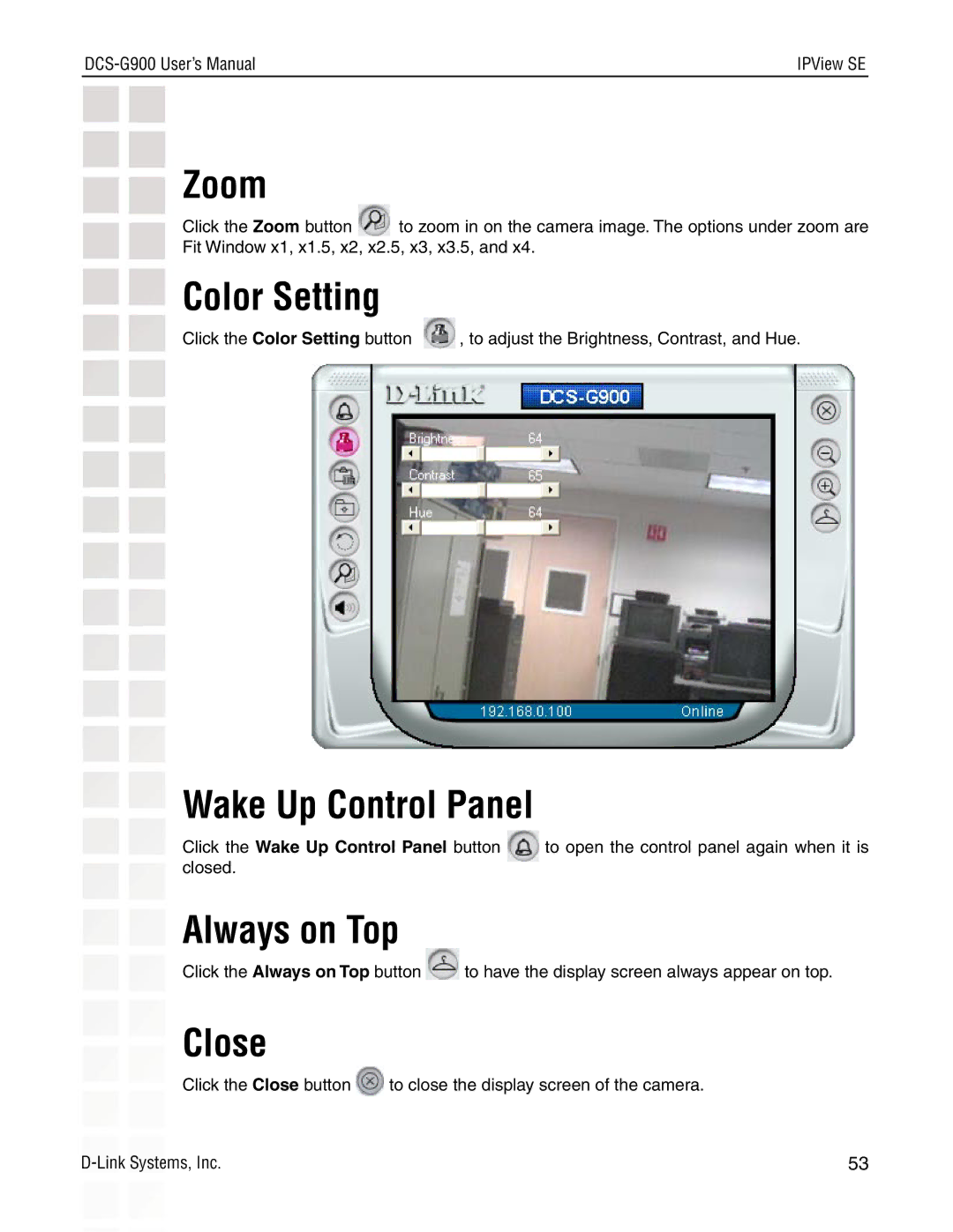 D-Link DCS-G900 manual Zoom, Color Setting, Wake Up Control Panel, Always on Top, Close 