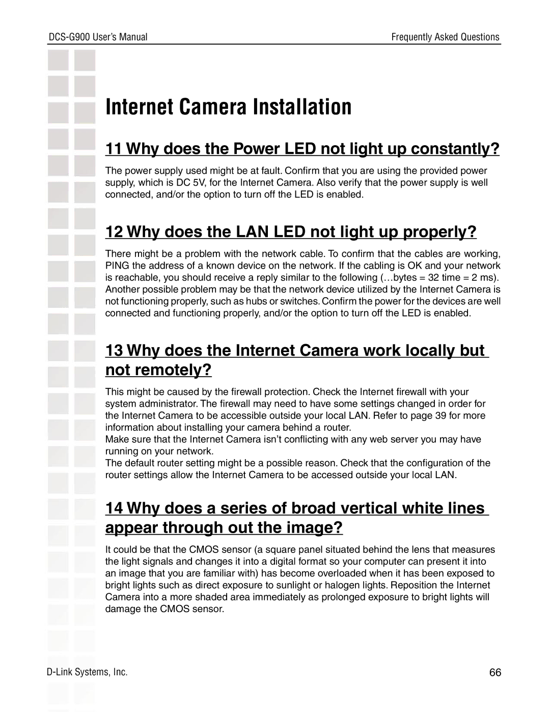 D-Link DCS-G900 manual Internet Camera Installation, Why does the Power LED not light up constantly? 