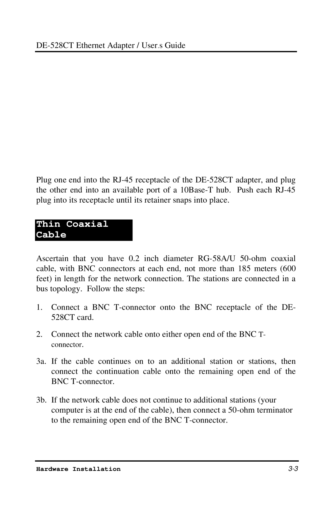 D-Link DE-528CT manual Thin Coaxial Cable 