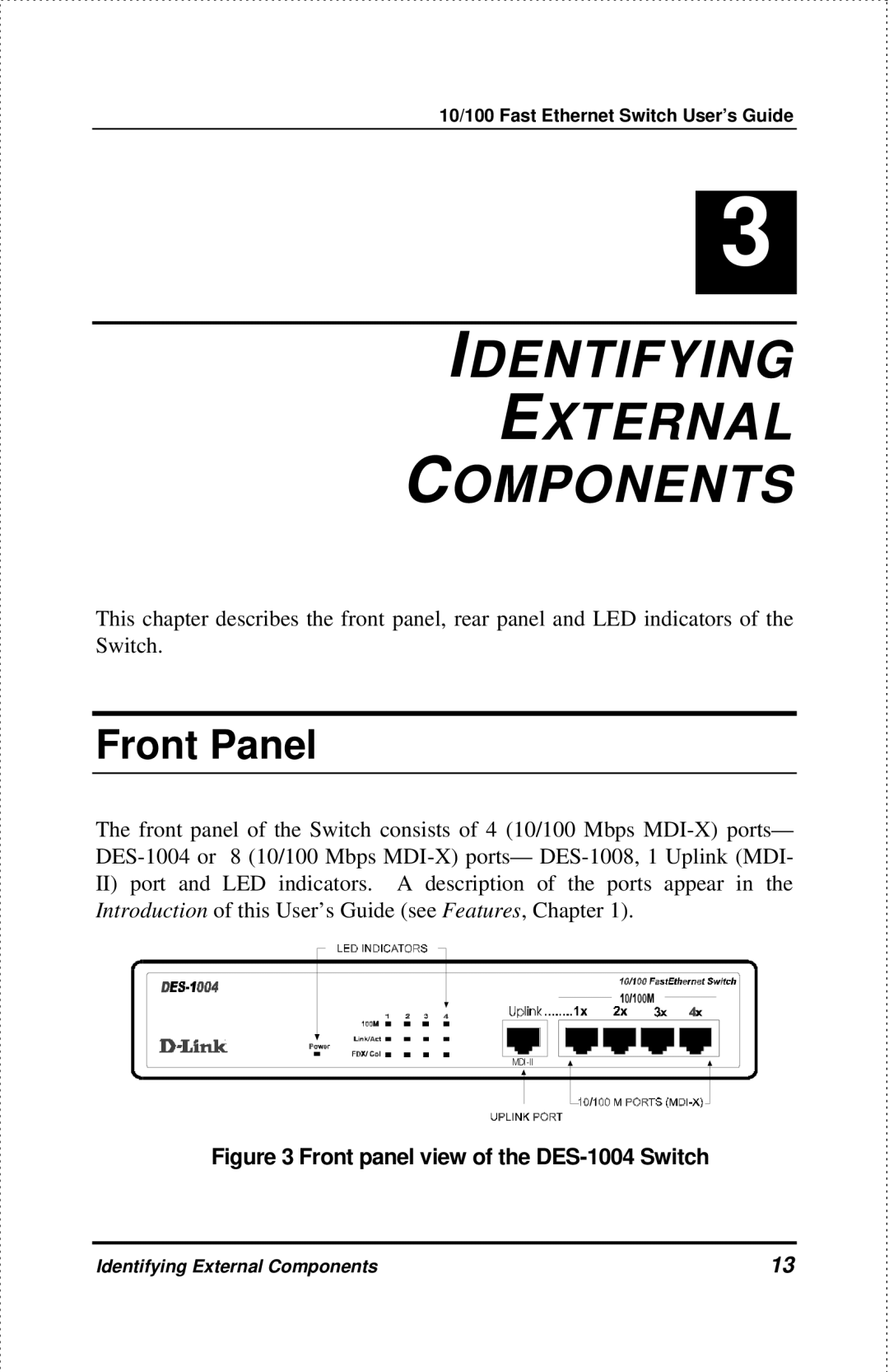 D-Link DES-1004 manual Identifying External Components, Front Panel 