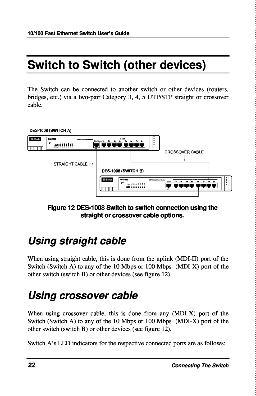 D-Link DES-1004 manual Switch to Switch other devices, Using straight cable, Using crossover cable 