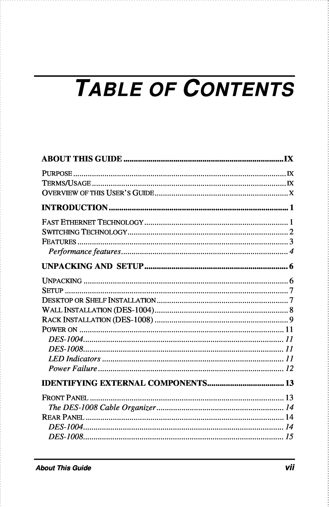 D-Link DES-1004 Table Of Contents, About This Guide, Introduction, Performance features, Unpacking And Setup, DES-1008 