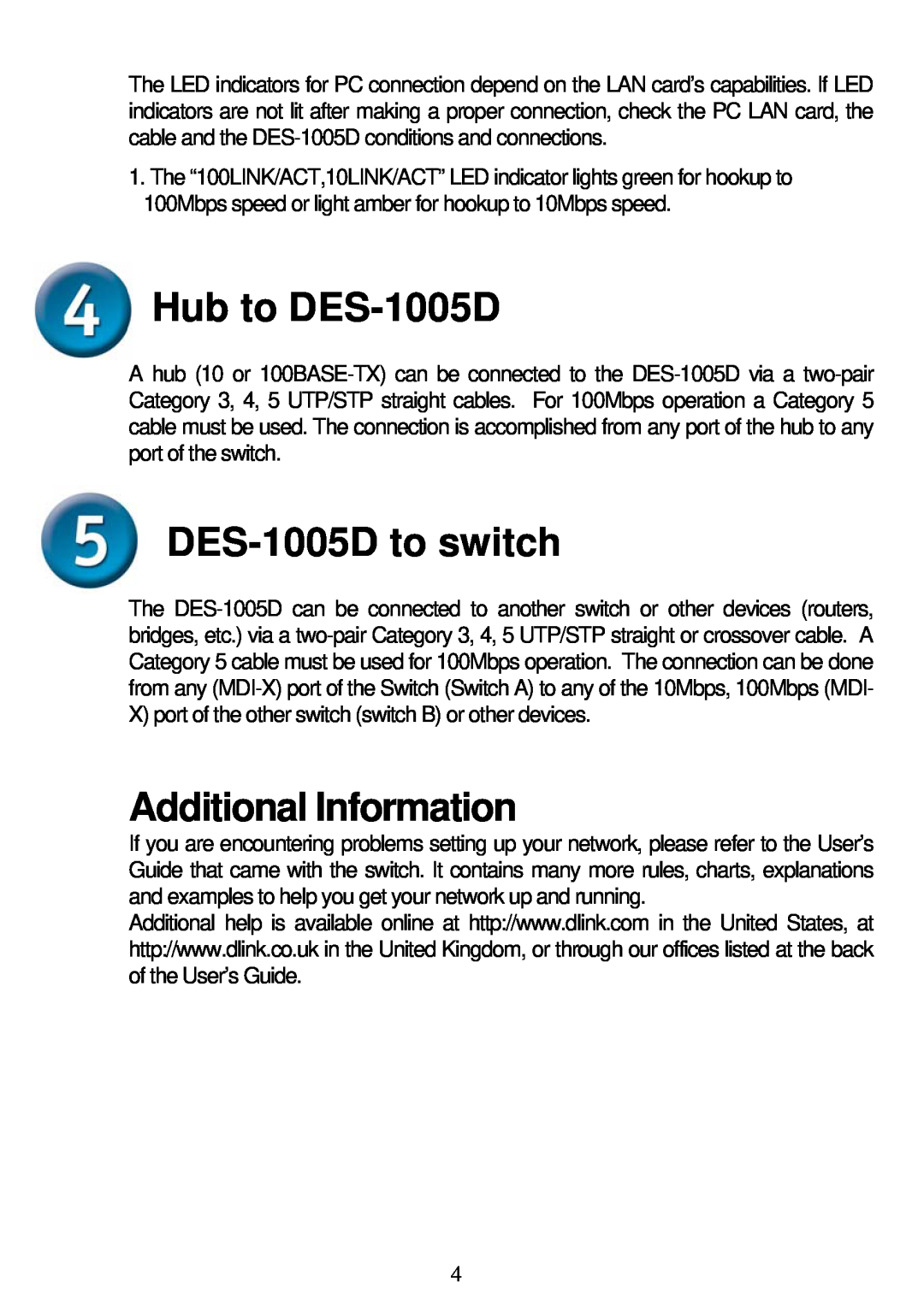 D-Link technical specifications Hub to DES-1005D, DES-1005Dto switch, Additional Information 