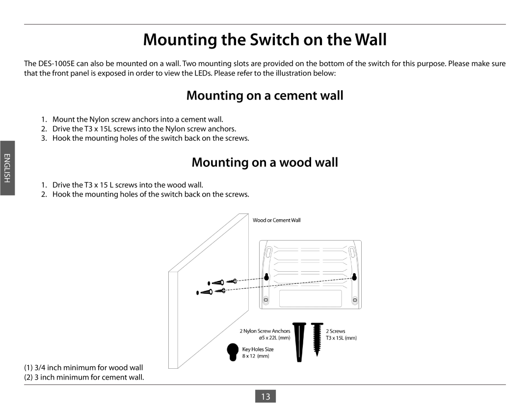 D-Link DES-1005E manual Mounting the Switch on the Wall, Mounting on a cement wall, Mounting on a wood wall, English 