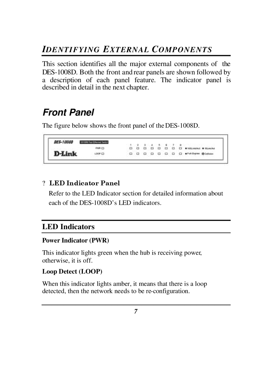 D-Link DES-1008D manual Identifying External Components, LED Indicators 