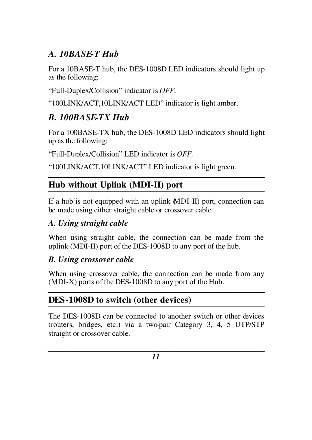 D-Link manual Hub without Uplink MDI-II port, DES-1008D to switch other devices 