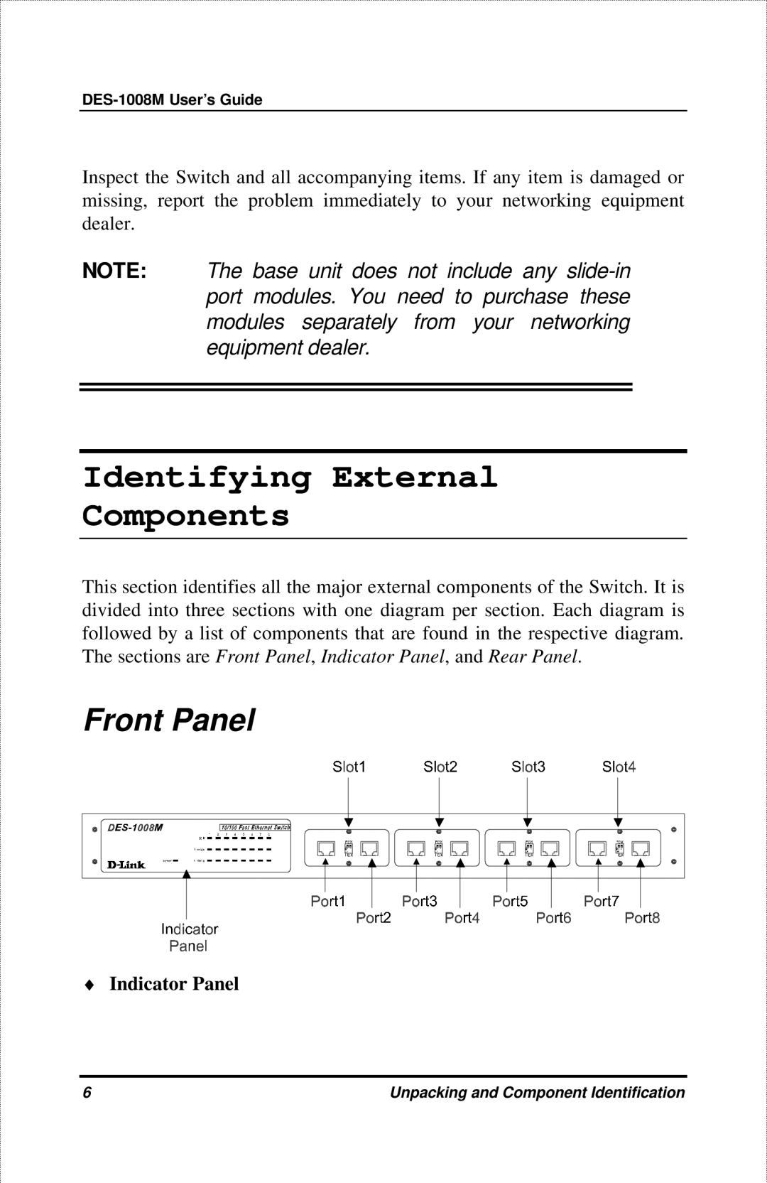 D-Link DES-1008M manual Identifying External Components, Indicator Panel 