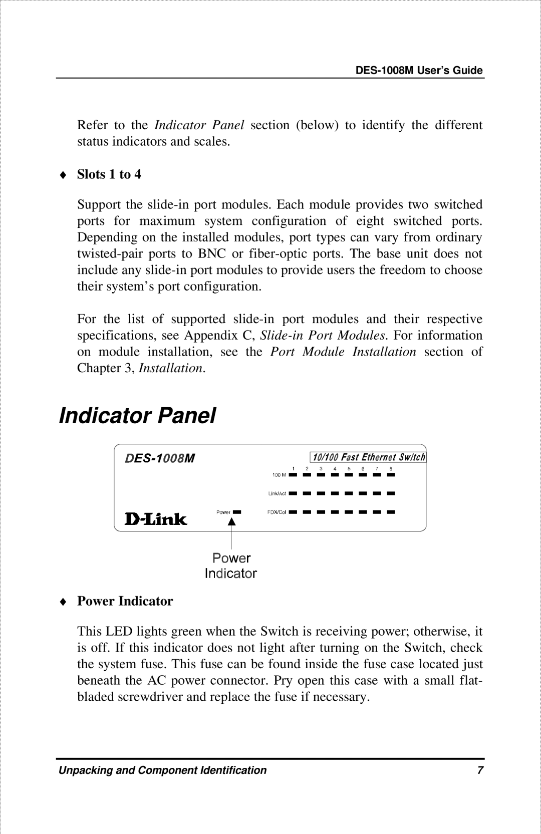 D-Link DES-1008M manual Slots 1 to, Power Indicator 