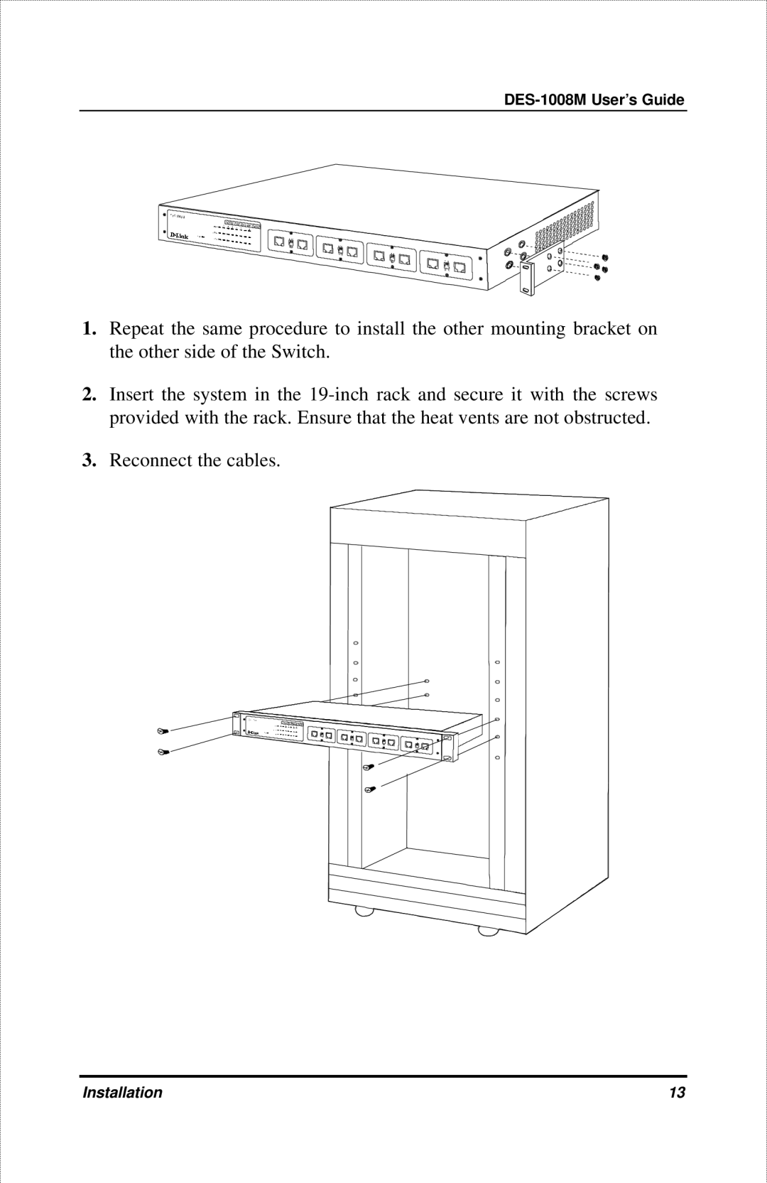 D-Link DES-1008M manual Installation 