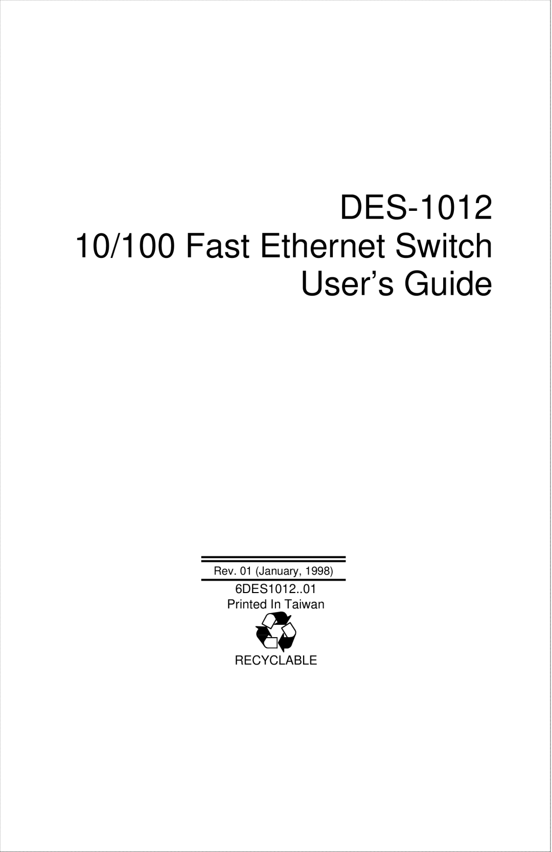 D-Link manual DES-1012 10/100 Fast Ethernet Switch User’s Guide 