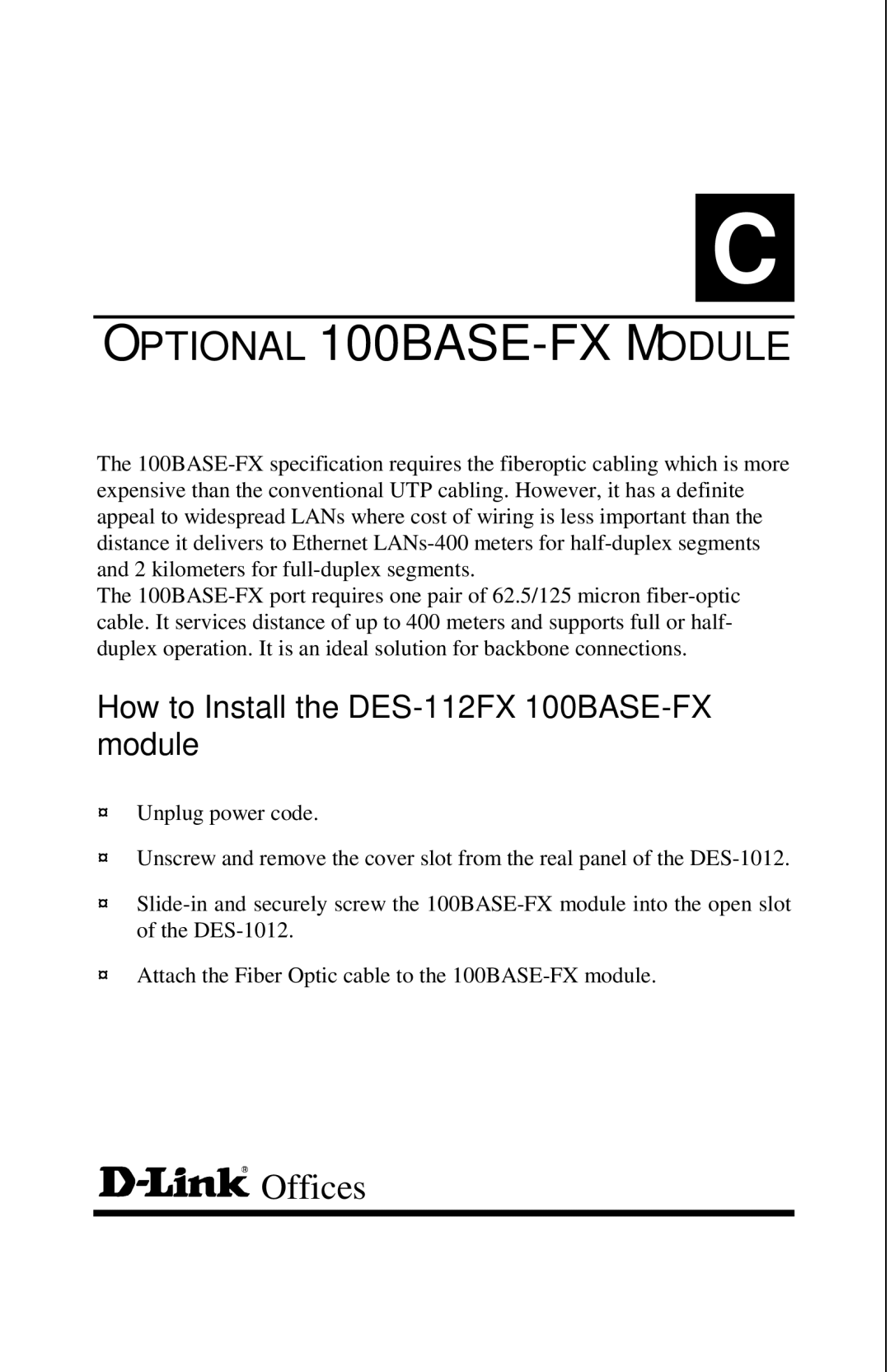 D-Link DES-1012 manual Optional 100BASE-FX Module 