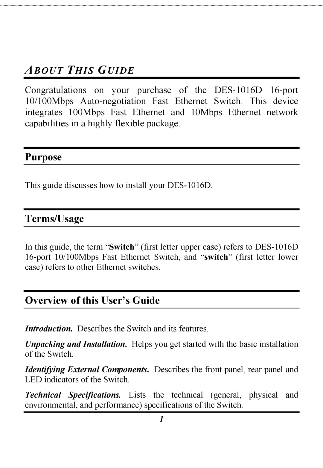 D-Link DES-1016D manual Purpose, Terms/Usage, Overview of this User’s Guide, About this Guide 