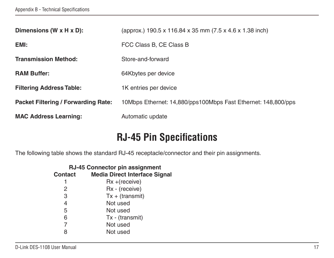 D-Link DES-1108 manual RJ-45 Pin Speciﬁcations, FCC Class B, CE Class B, MAC Address Learning Automatic update 