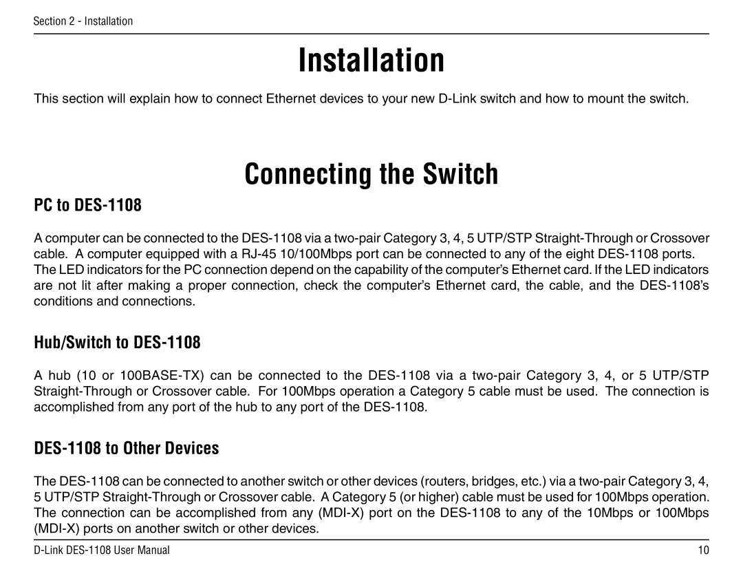 D-Link manual Installation, Connecting the Switch, PC to DES-1108, Hub/Switch to DES-1108, DES-1108 to Other Devices 