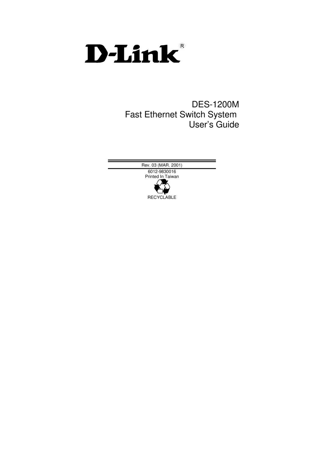 D-Link manual DES-1200M Fast Ethernet Switch System User’s Guide 