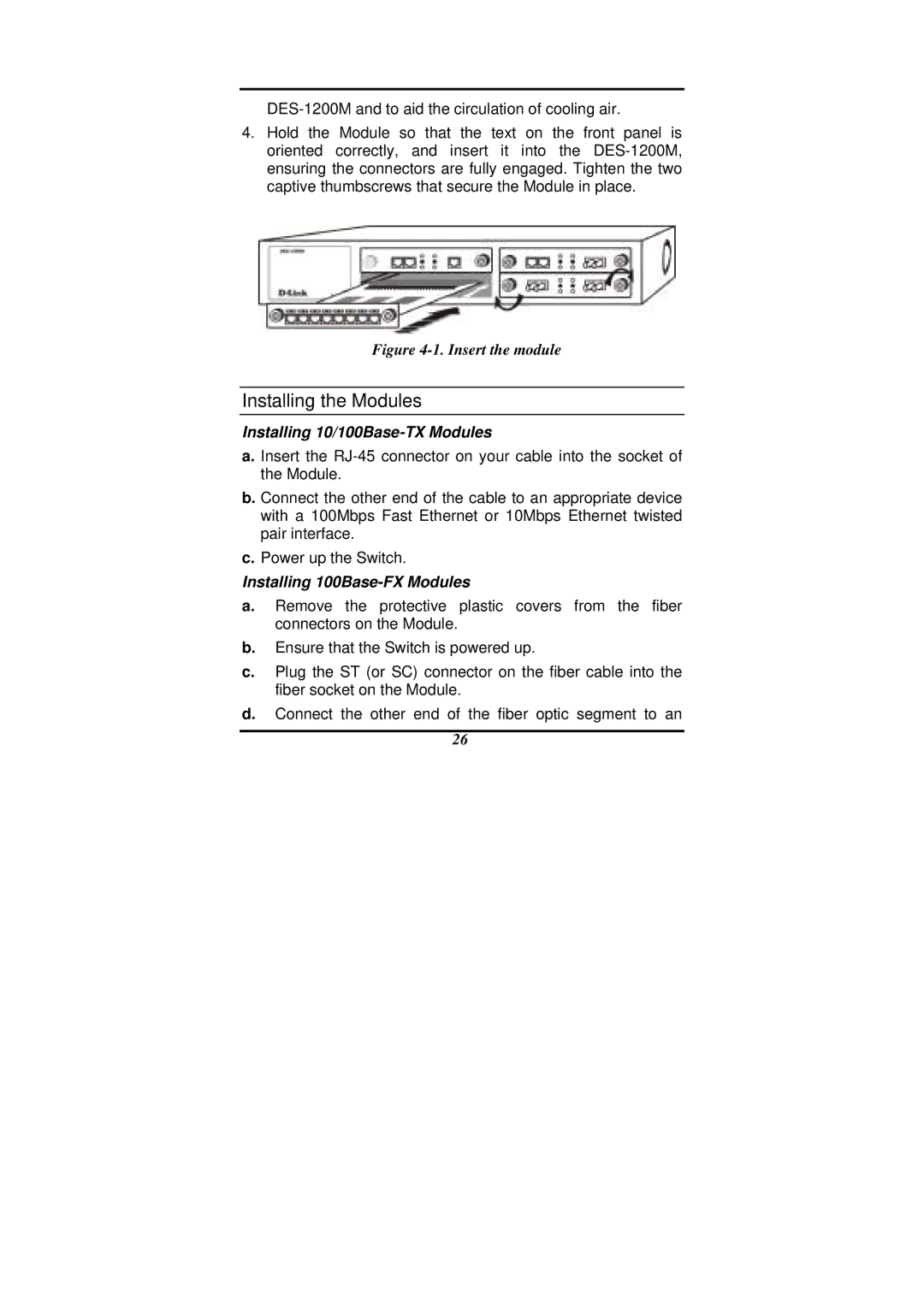 D-Link DES-1200M manual Installing the Modules, Installing 10/100Base-TX Modules, Installing 100Base-FX Modules 
