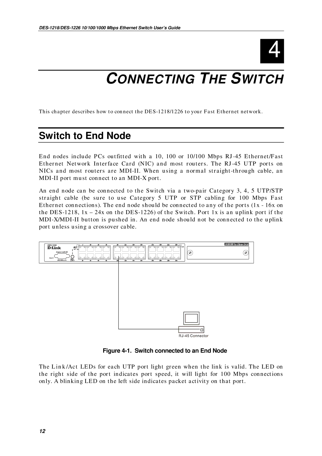 D-Link DES-1218, DES1226 manual Connecting the Switch, Switch to End Node 